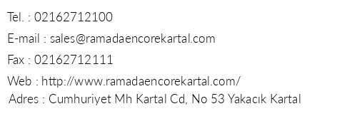 Ramada Encore Kartal Hotel telefon numaralar, faks, e-mail, posta adresi ve iletiim bilgileri